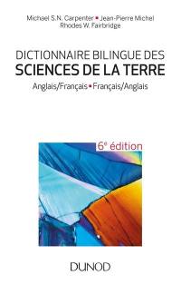 Dictionnaire bilingue des sciences de la Terre : anglais-français, français-anglais