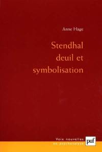 Stendhal, deuil et symbolisme