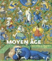 Moyen Age, entre ordre et désordres : exposition, Musée de la musique, 26 mars-27 juin 2004