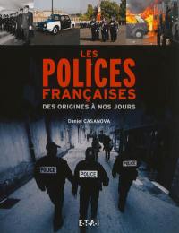 Les polices françaises : des origines à nos jours