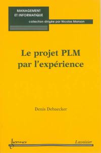 Le projet PLM par l'expérience