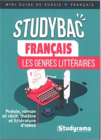Français : les genres littéraires : poésie, roman et récit, théâtre et littérature d'idées
