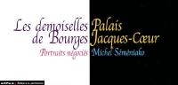Les demoiselles de Bourges : portraits négociés