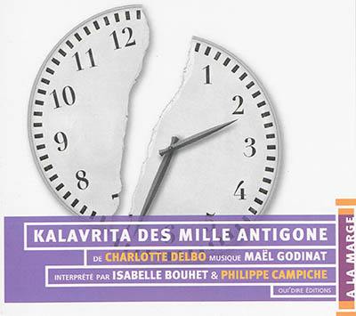 Kalavrita des mille Antigone : oratorio parlé