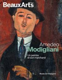 Amedeo Modigliani : un peintre et son marchand : Musée de l'Orangerie