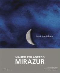 Mauro Colagreco : Mirazur : sous le signe de la Lune
