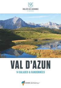 Val d'Azun : 14 balades & randonnées
