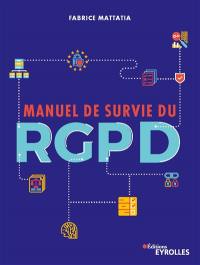 Manuel de survie du RGPD