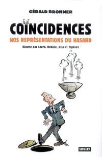 Coïncidences : nos représentations du hasard
