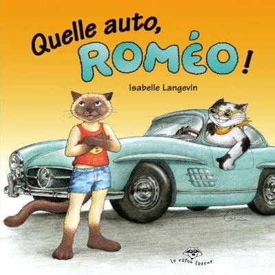 Quelle auto, Roméo!