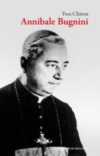 Mgr Bugnini, 1912-1982 : réformateur de la liturgie