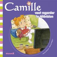 Camille. Vol. 34. Camille veut regarder la télévision