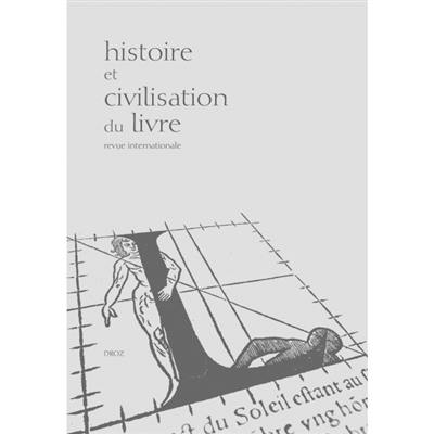 Histoire et civilisation du livre, n° 13. Contrefaçons dans le livre et l'estampe, XVIe-XXIe siècle