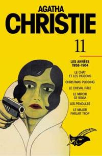 Agatha Christie. Vol. 11. Les années 1958-1964