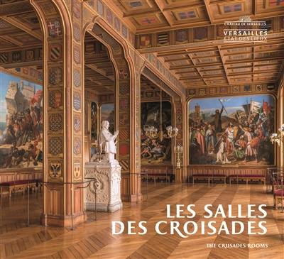 Les salles des Croisades. The Crusades rooms