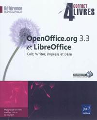 OpenOffice.org 3.3 et LibreOffice : Calc, Writer, Impress et Base : coffret 4 livres