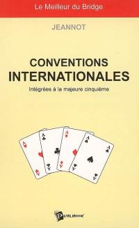 Conventions internationales intégrées à la majeur cinquième