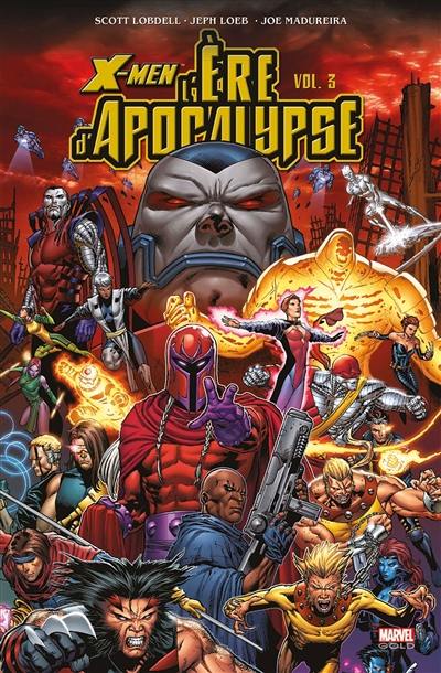 X-Men : l'ère d'Apocalypse. Vol. 3