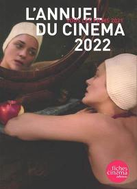 L'annuel du cinéma 2022 : tous les films 2021
