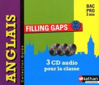 Anglais, Bac pro 3 ans : filling gaps, B1>B2 : 3 CD audio pour la classe