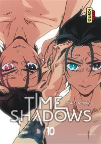Time shadows. Vol. 10