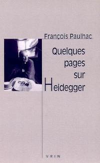 Quelques pages sur Heidegger