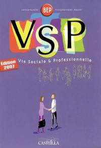 VSP, vie sociale et professionnelle BEP