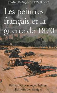 Les peintres français et la guerre de 1870 : 1870-1914