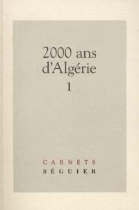 2000 ans d'Algérie. Vol. 1