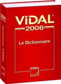 Vidal 2006 : le dictionnaire