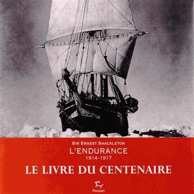 L'Endurance : 1914-1917