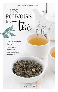 Les pouvoirs du thé : antioxydant, mémoire, longévité...