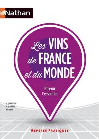 Les vins de France et du monde : retenir l'essentiel