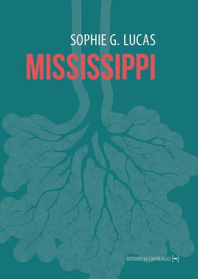 Mississippi : la geste des ordinaires