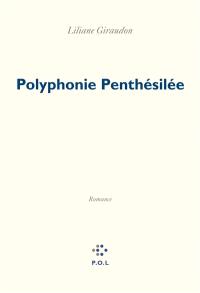 Polyphonie Penthésilée : romance