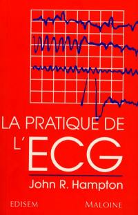 La pratique de l'ECG