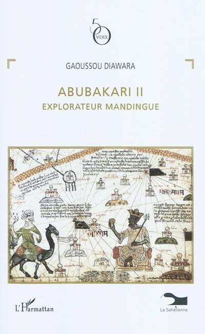 Abubakari II : explorateur mandingue