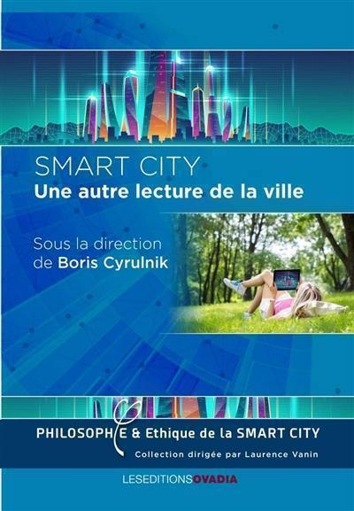 Smart city : une autre lecture dans la ville