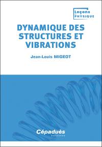 Dynamique des structures et vibrations