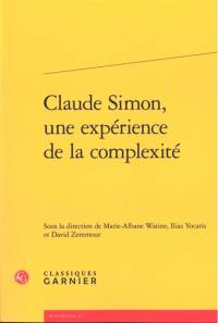 Claude Simon, une expérience de la complexité