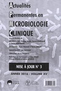 Actualités permanentes en microbiologie clinique, n° 15, mise à jour n°3