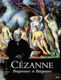 Cézanne, baigneuses et baigneurs : thème et composition
