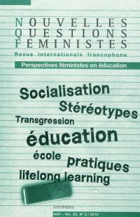 Nouvelles questions féministes, n° 2 (2010). Perspectives féministes en éducation