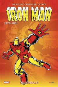 Iron Man : l'intégrale. 1979-1981