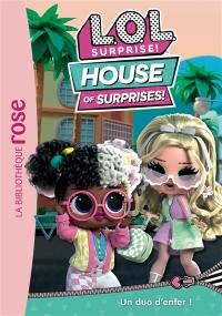 LOL surprise! : house of surprises!. Vol. 7. Un duo d'enfer !