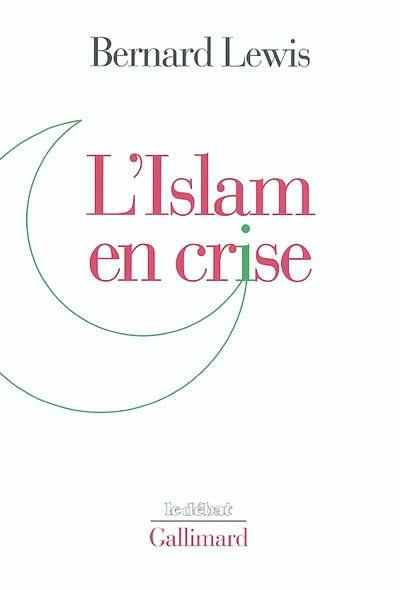 L'Islam en crise