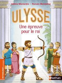 Ulysse : une épreuve pour le roi