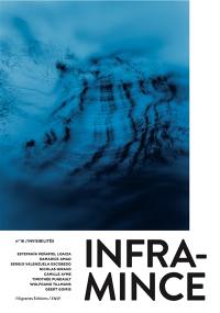 Infra-mince, n° 16. Invisibilités