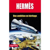Hermès : une ambition en héritage