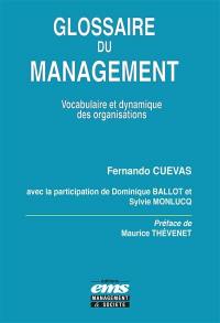 Glossaire du management : vocabulaire et dynamique des organisations